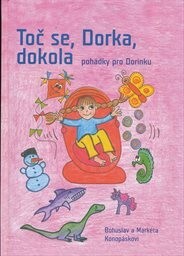 Toč se, Dorka, dokola