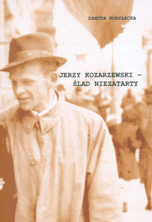Jerzy Kozarzewski - ślad niezatarty
