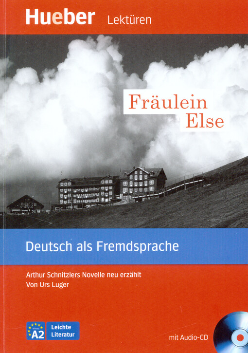 Leichte Literatur A2: Fräulein Else, Paket - Urs Luger
