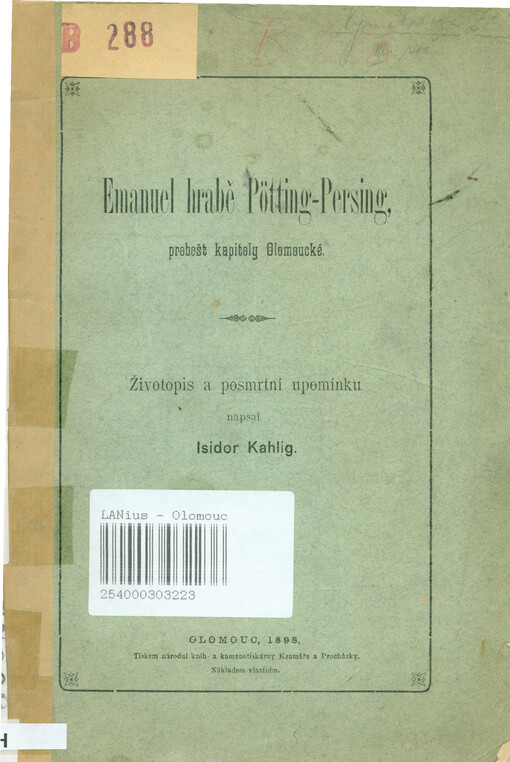 Emanuel hrabě Pötting-Persing :probošt kapitoly Olomoucké