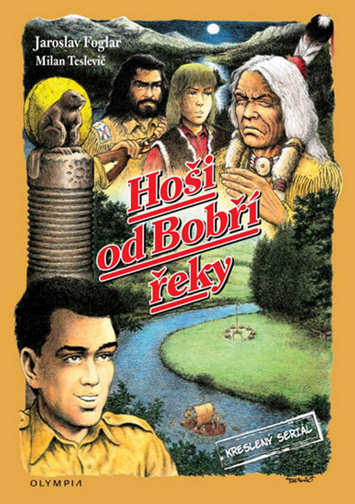 Hoši od Bobří řeky :kreslený seriál
