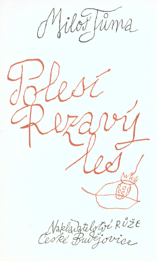 Polesí Rezavý les :[Básnická sbírka]