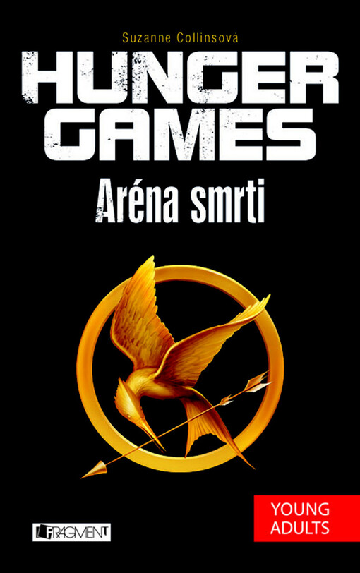 Collins Suzanne: Hunger Games 1 - Aréna smrti