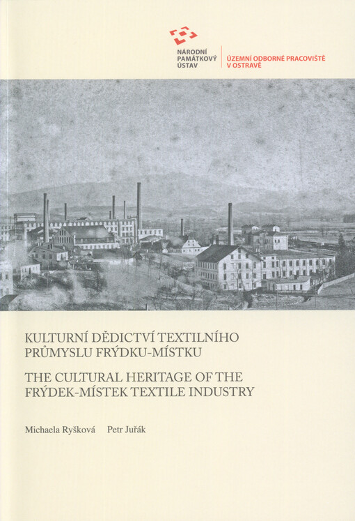 Kulturní dědictví textilního průmyslu Frýdku-Místku