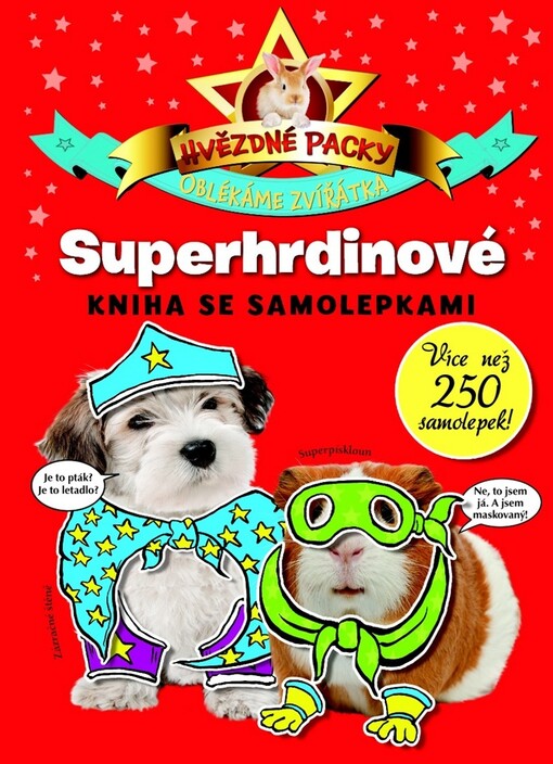 Hvězdné packy - Superhrdinové