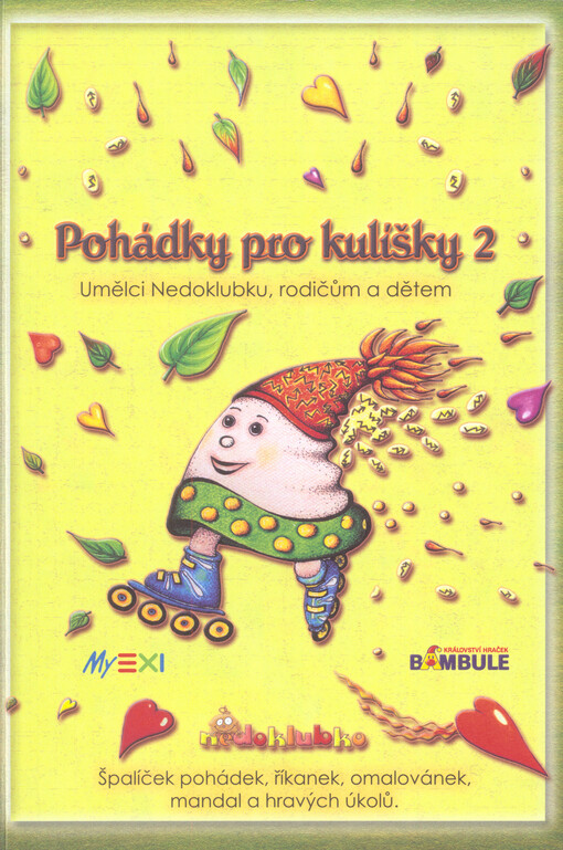 Pohádky pro kulíšky 2