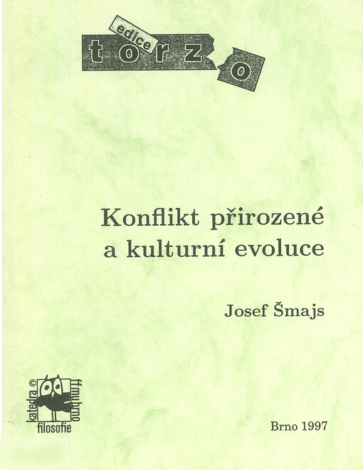 Konflikt přirozené a kulturní evoluce