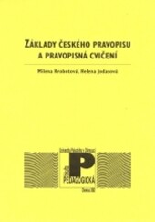 Základy českého pravopisu a pravopisná cvičení