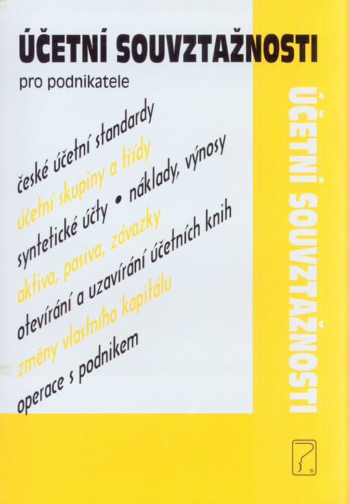 Účetní souvztažnosti pro podnikatele