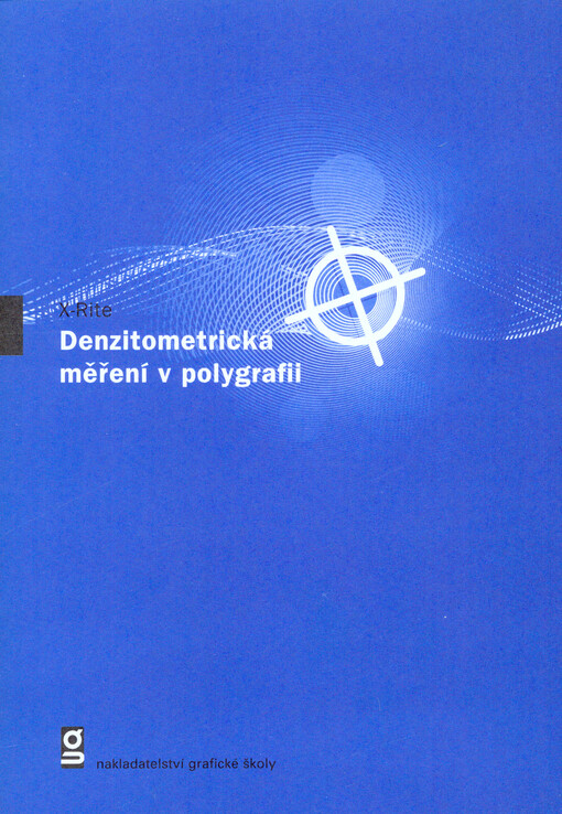 Denzitometrická měření v polygrafii