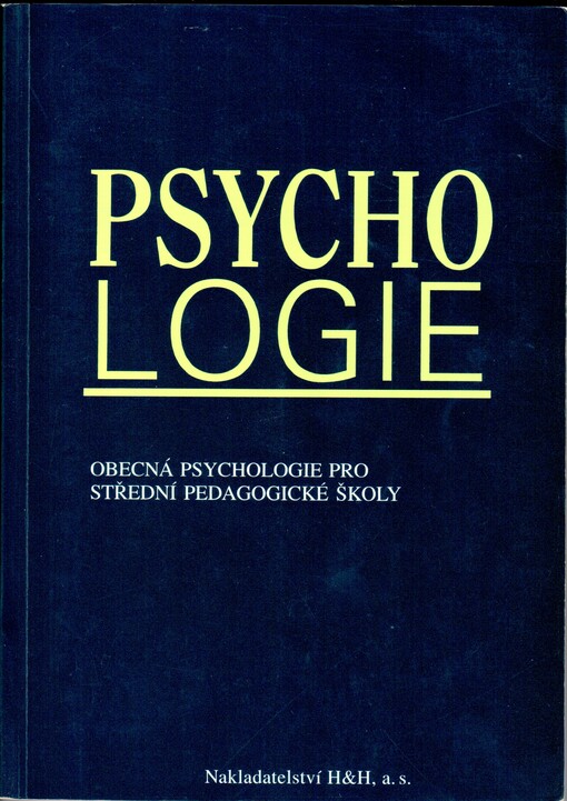 Psychologie: obecná psychologie pro střední pedagogické školy