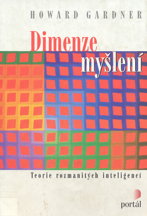 Dimenze myšlení: teorie rozmanitých inteligencí