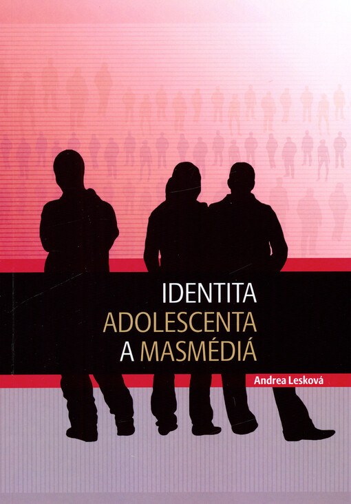 Identita adolescenta a masmédiá