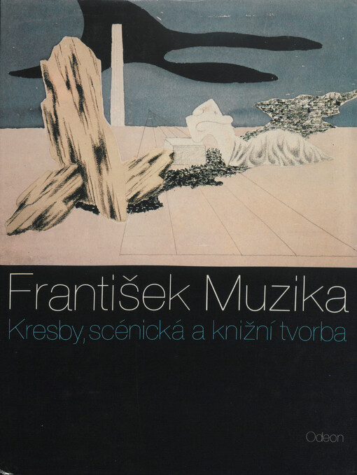František Muzika: kresby, scénická a knižní tvorba
