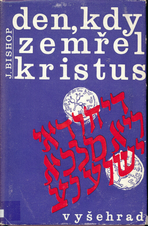 Den, kdy zemřel Kristus