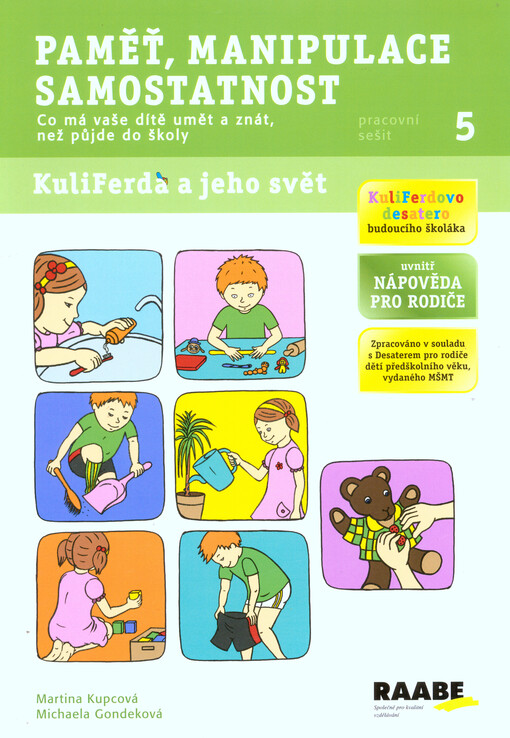 Paměť, manipulace, samostatnost - pracovní sešit 5