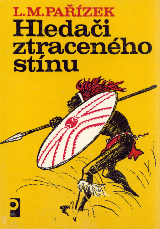 Hledači ztraceného stínu