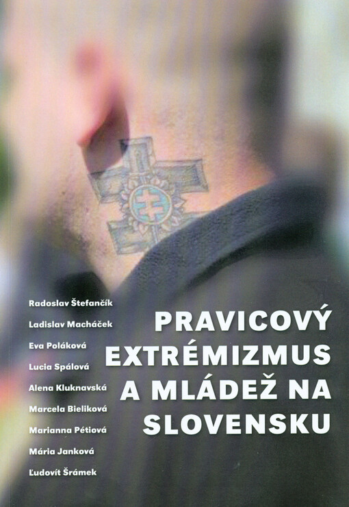 Pravicový extrémizmus a mládež na Slovensku