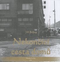 Nekončící cesta domů