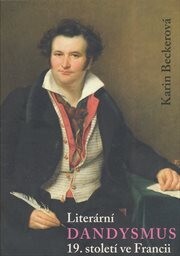 Literární dandysmus 19. století ve Francii