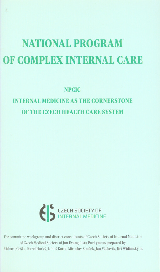 National program of complex internal care : internal medicine as the cornerstone of the Czech health care system   