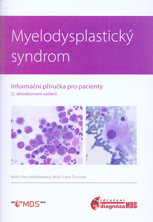 Myelodysplastický syndrom :informační příručka pro pacienty