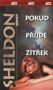 Pokud přijde zítřek.