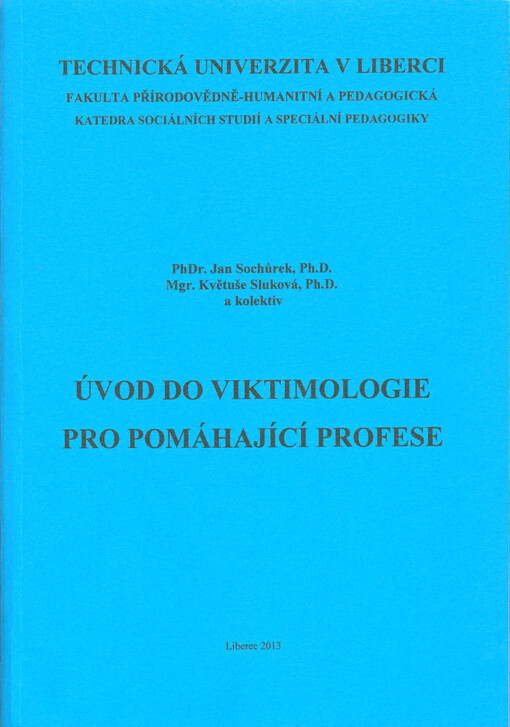 Úvod do viktimologie pro pomáhající profese