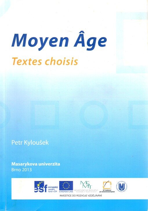 Moyen Âge :textes choisis
