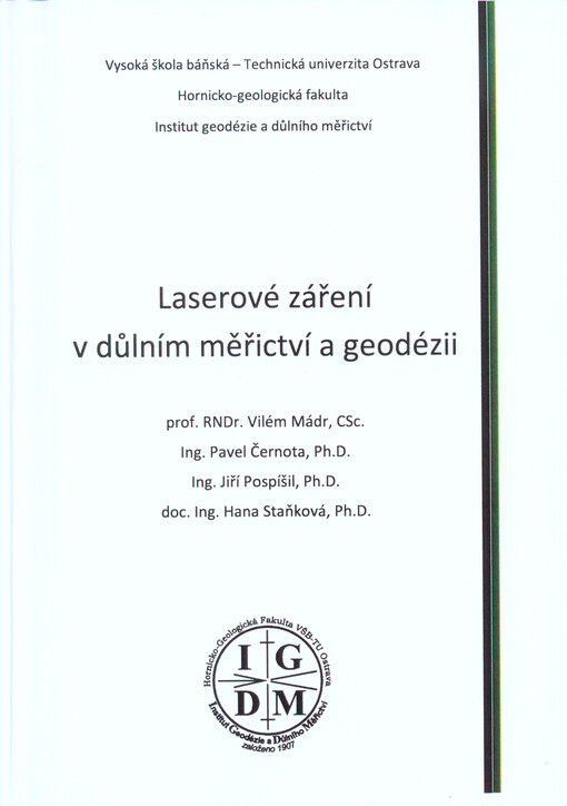 Laserové záření v důlním měřictví a geodézii    
