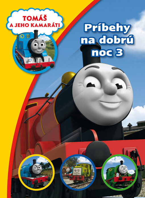 Príbehy na dobrú noc 3 - Tomáš a jeho kamaráti