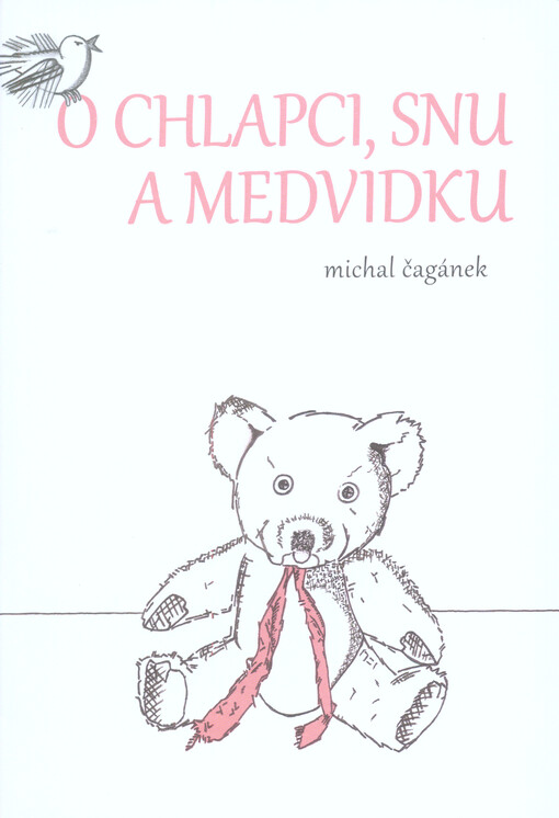 O Chlapci, snu a medvídku
