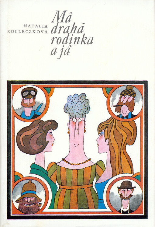 Má drahá rodinka a já