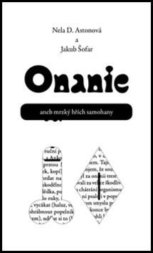 Onanie aneb mrzký hřích samohany