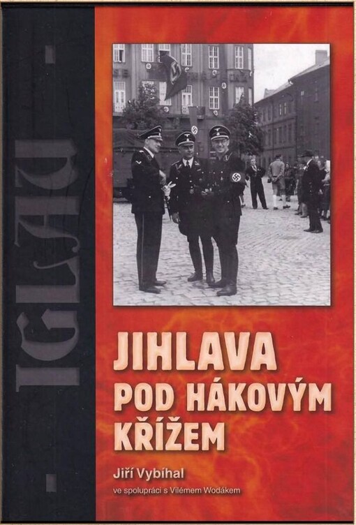 Jihlava pod hákovým křížem