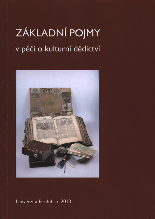 Základní pojmy v péči o kulturní dědictví