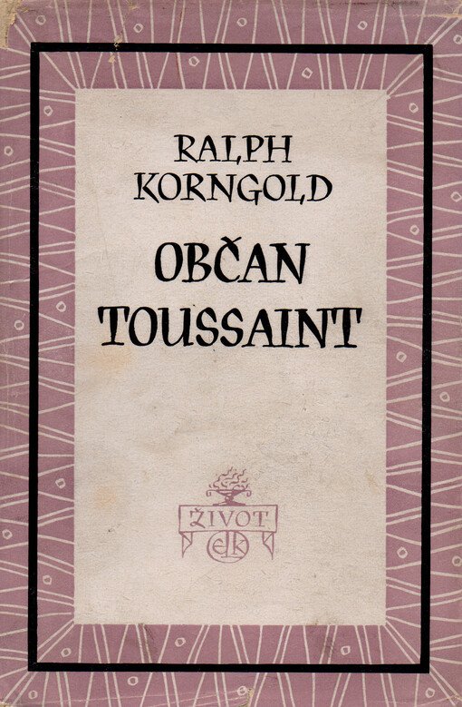 Občan Toussaint :Román