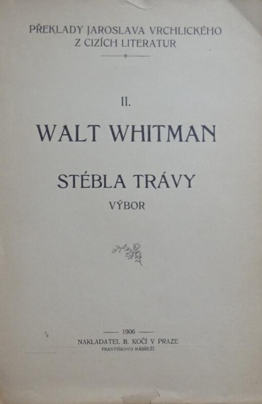 Stébla trávy :výbor