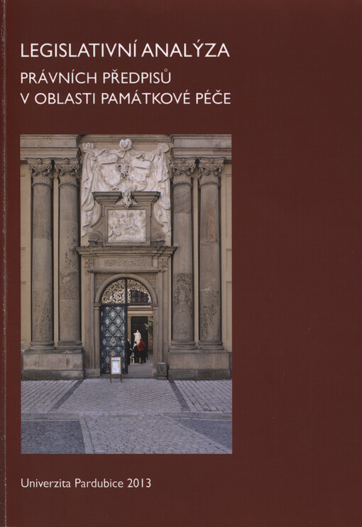 Legislativní analýza právních předpisů v oblasti památkové péče