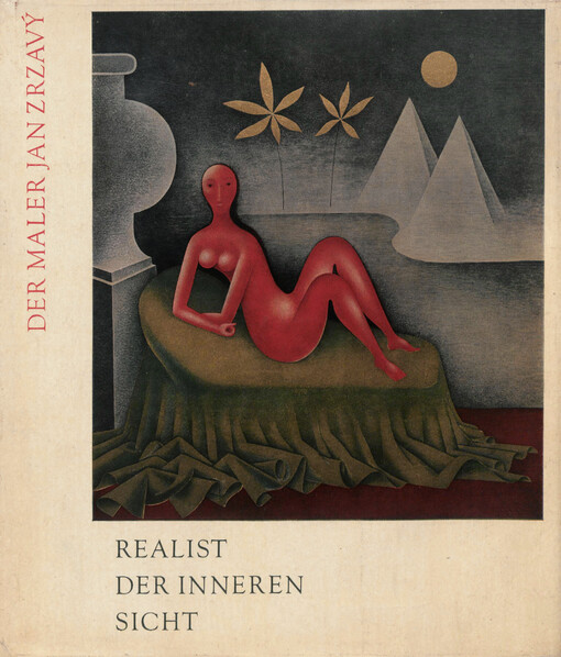 Realist der inneren Sicht :der Maler Jan Zrzavý