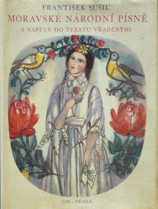 Moravské národní písně :s nápěvy do textu vřaděnými