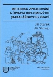 Metodika zpracování a úprava diplomových (bakalářských) prací