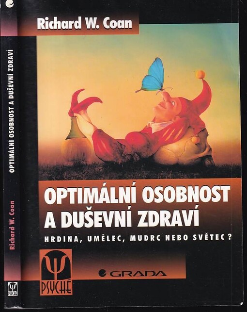 Optimální osobnost a duševní zdraví : hrdina, umělec, mudrc nebo světec?.