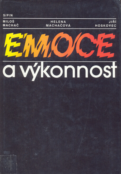 Emoce a výkonnost :celost. vysokošk. příručka pro stud. filozof. fakult