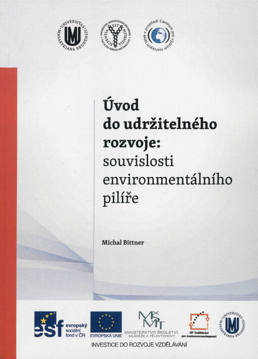 Úvod do udržitelného rozvoje: souvislosti environmentálního pilíře