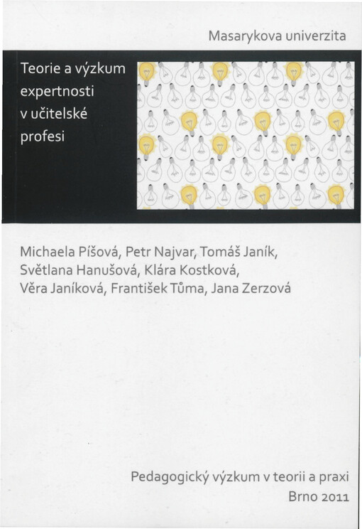 Teorie a výzkum expertnosti v učitelské profesi