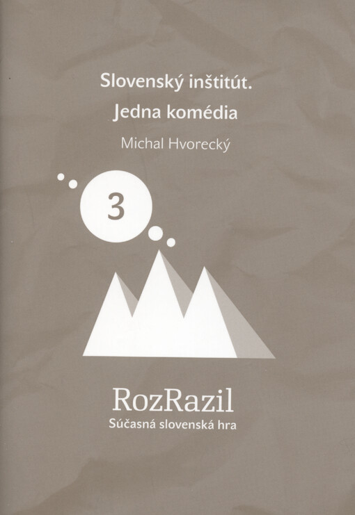 Slovenský inštitút : jedna komédia