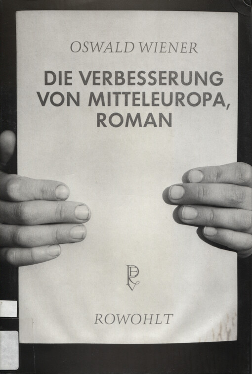 Die Verbesserung von Mitteleuropa : Roman   