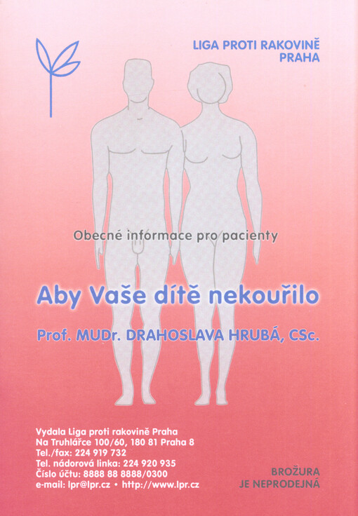 Aby vaše dítě nekouřilo :obecné informace pro pacienty