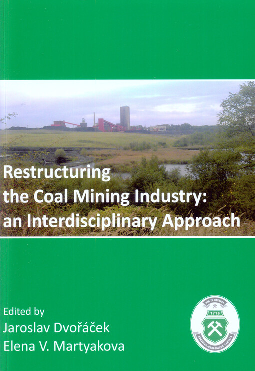 Restructuring the coal mining industry :an interdisciplinary approach
